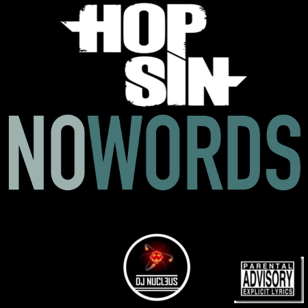No Words (Extra Emphasis Mix) - Hopsin