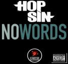 No Words (Extra Emphasis Mix) - Hopsin