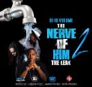The Nerve Of Him Vol.2 - The Leak