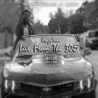 Live From The 305 Live From The 305