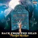  Back From The Dead Freestyle Mixtape