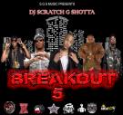 Breakout Mixtape 5