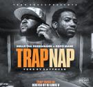 Trap Nap (Ft. Gucci Mane) Trap Nap (Ft. Gucci Mane)