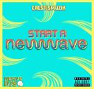 Start A New Wave (Radio) Start A New Wave (Radio)