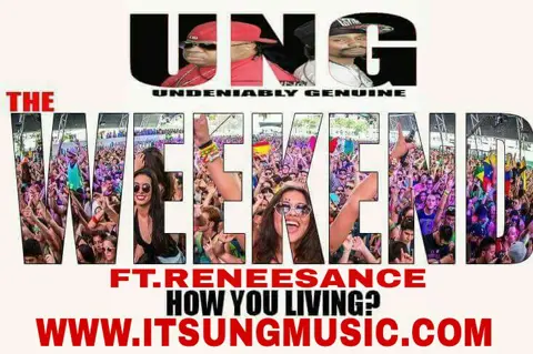 Undeniably Genuine- The Weekend