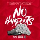 No Handouts 