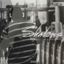 Shadows (Hosted by DJ D.Souff_