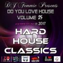 DJ  FEMMIE PRESENTS DO YOU LOVE HOUSE VOL 25 HARD HOUSE CLASSICS