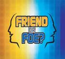 Friend Or Foe Prod By illwillbeatz and Tre
