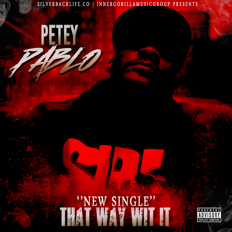 Petey Pablo (@DaRealPetey) - Dat Way Wit it