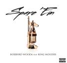 Wooda feat King Mouder - Spare Em