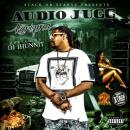 Audio Jugg Hosted by Dj 1Hunnit