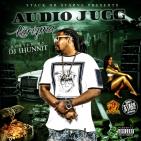 Audio Jugg Hosted by Dj 1Hunnit Audio Jugg Hosted by Dj 1Hunnit