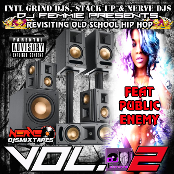 DJ FEMMIE PRESENTS REVISTING OLD SCHOOL HIP HOP VOL.2 