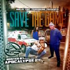 SAVE THE GAME SAVE THE GAME