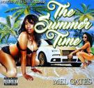 The Summer Time (Hosted By DJ Chuck Clasik) The Summer Time (Hosted By DJ Chuck Clasik)