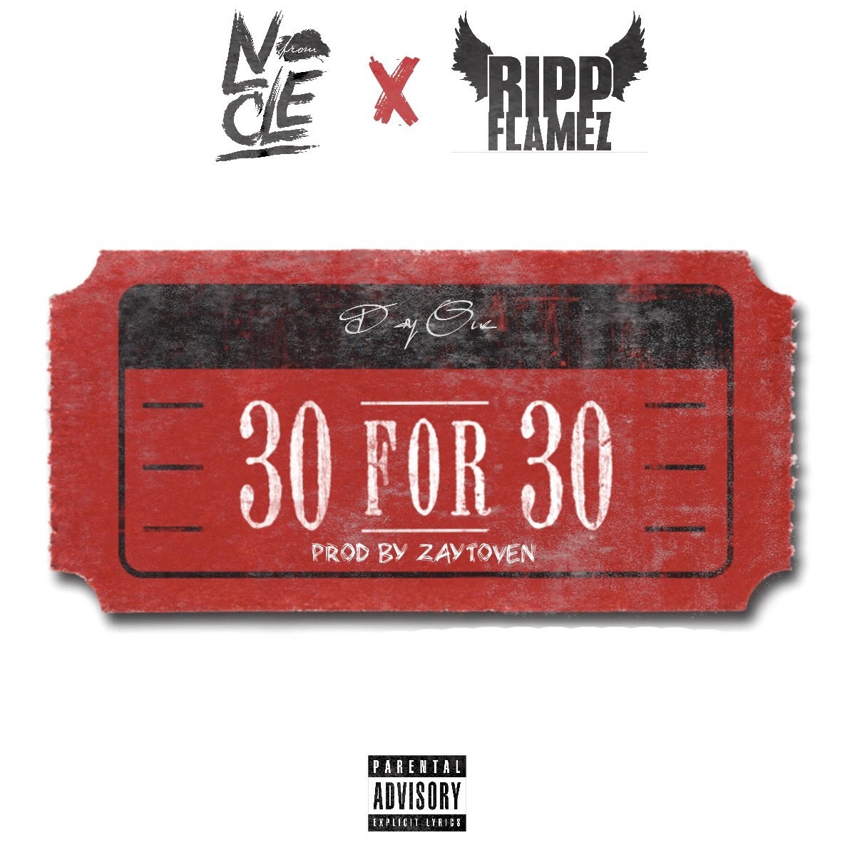 30 for 30 (ft. Ripp Flamez) (Prod. by Zaytoven)