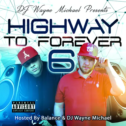 Highway To Forever 6