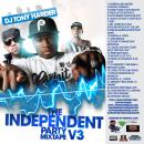 DJ TONY HARDER PRESENTS THE INDEPENDENT PARTY MIX TAPE V3 