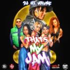 That's My Jam That's My Jam