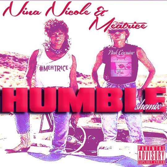 Humble (She-Mix) Feat. Meatrice