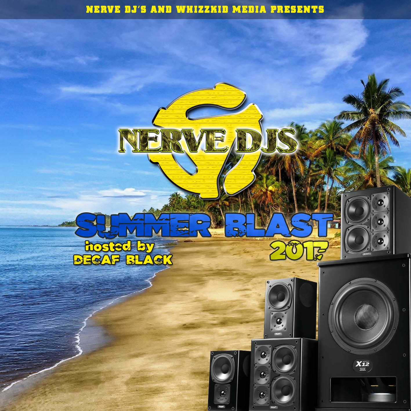 Nerve DJs Summer Blast 2017 (hosted by Decaf Black)