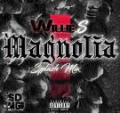 Willie S - Magnolia Freestyle 
