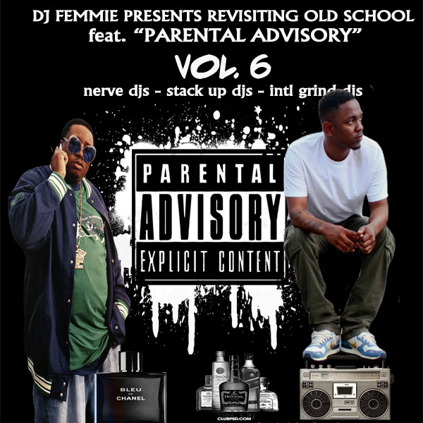 DJ FEMMIE PRESENTS REVISITING OLD SCHOOL VOL. 6