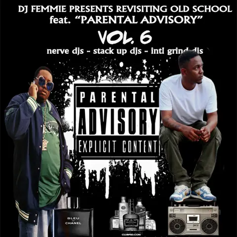DJ FEMMIE PRESENTS REVISITING OLD SCHOOL VOL. 6