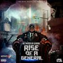 RISE OF A GENERAL (Hosted By DJ Johnny' O)