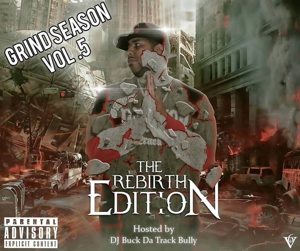 Grind Season Vol. 5 (Hosted By Dj Buck Da Track Bully)