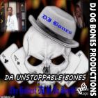 DA UNSTOPPABLE BONES 1.5 DA UNSTOPPABLE BONES 1.5