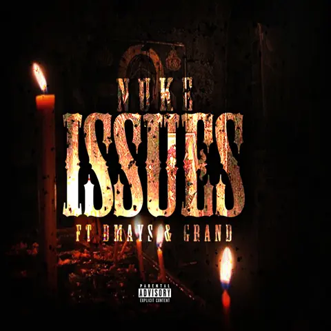 NUKE-Issues FT,DMays,JGrand
