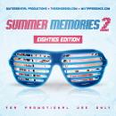 Summer Memories Vol. 2 (80s Edition)