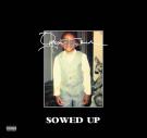 Sowed Up (Radio) Sowed Up (Radio)
