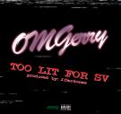 Too Lit For SV (Prod. J.Cardenas) 