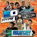 Straight Official & The Hype Magazine Presents Hot Off The Press Vol 1