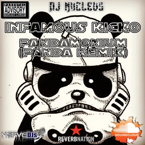 Pandamonium (Panda Remix) - Infamous Kicko 