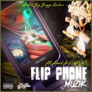 All About Profit Vol.2  Flip Phone Muzik  hosted by Bigga Rankin