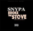 Snypa - Broke The Stove [DJ Pack]