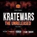  Kratewars (The Unreleased) Vol. 1