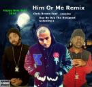 Him Or Me Remix Chris Brown feat Day By Day 