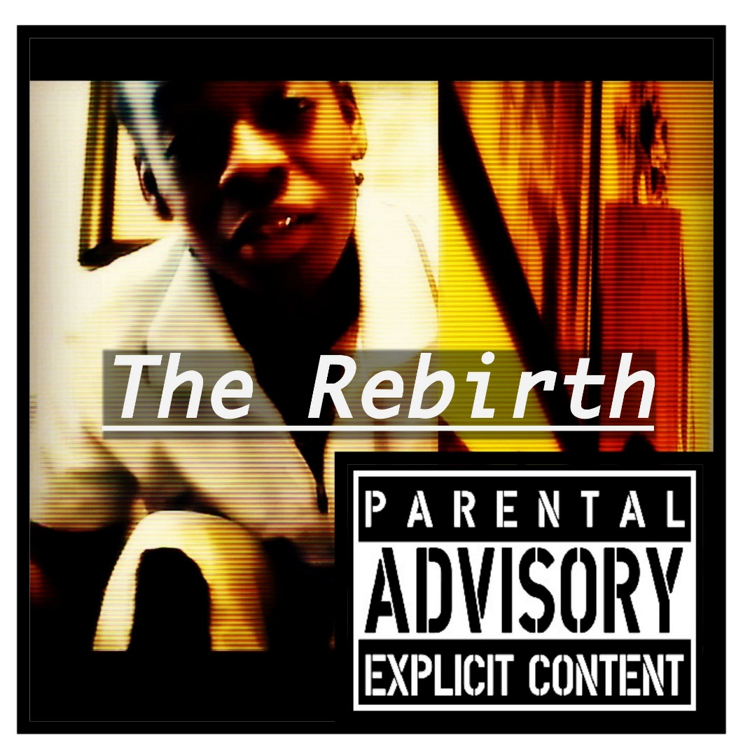 The Rebirth.