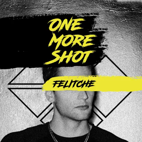 Felitche-One More Shot DJ Service Pack