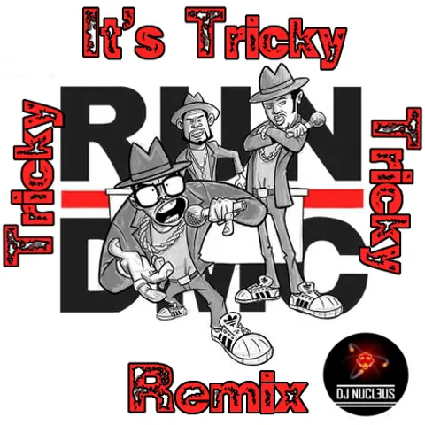 It's Tricky Remix - Run-DMC