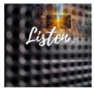 Listen