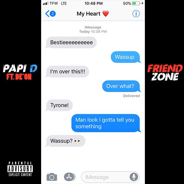 PAPI D - FRIEND ZONE FEAT DE'ON