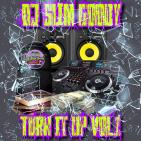 Turn It Up vol.1