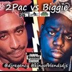 DJ Regency - 2 Pac vs Biggie Mix KingOfBlendsDjs  DJ Regency - 2 Pac vs Biggie Mix KingOfBlendsDjs