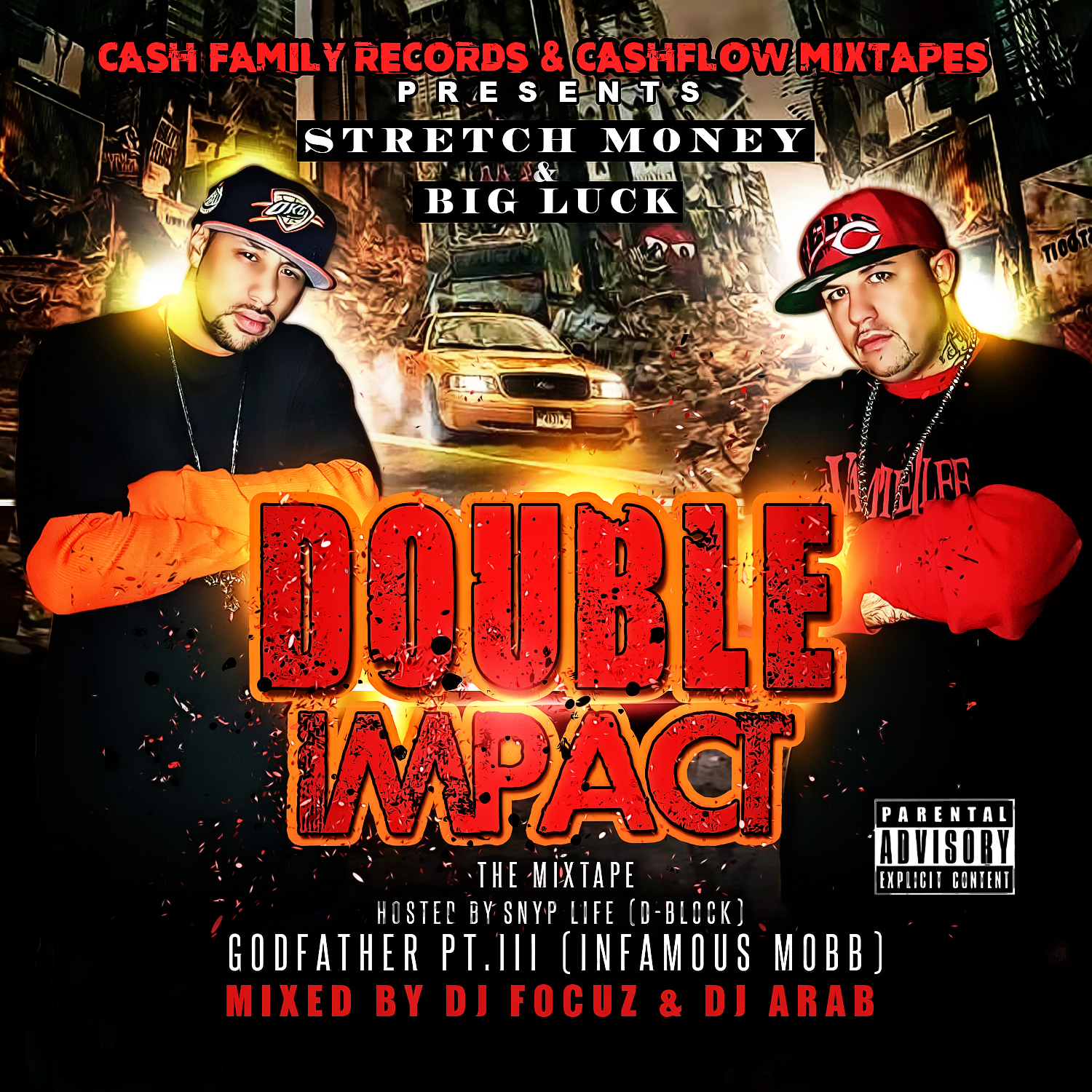 Double Impact Hosted By Snyp Life & Godfather Pt.3